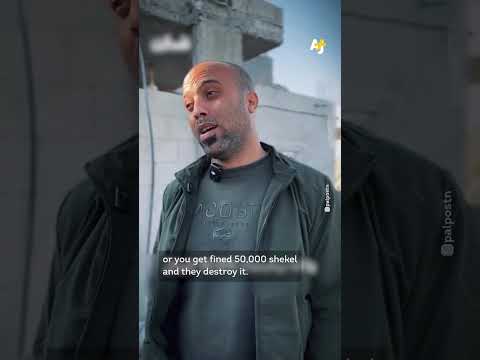 Palestinians are Forced to Demolish Their Houses