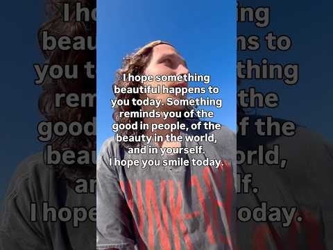 I hope you smile #sandiego #beach #skateboarding #musician #mentalhealth #inspiration