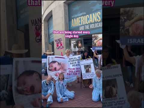 OUTSIDE THE HOLOCAUST MUSEUM: END THE STARVATION IN GAZA