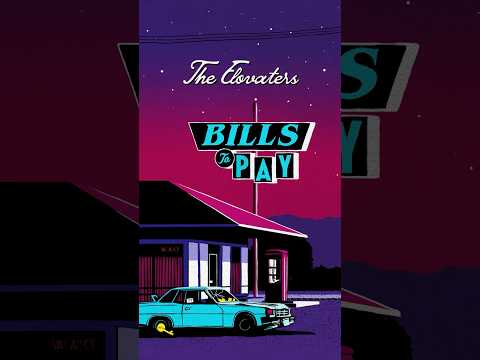 The Elovaters - "Bills To Pay" drops this Friday 1/23!