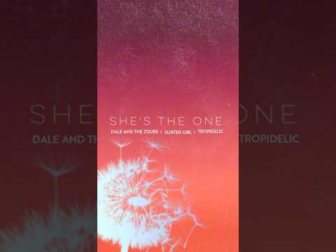 “SHE’S THE ONE” ft. @Tropidelic and @surfergirlmusic  - produced by @surfergirlmusic  OUT NOW