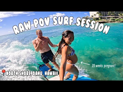 POV: RAW FOOTAGE OF SURFING TANDEM IN HAWAII (35 WEEKS PREGNANT!!)