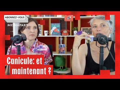 Canicule : le monde d’après est déjà là, avec Jade Lindgaard
