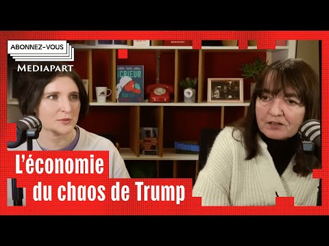 Trump et l’économie : comment l’Amérique déstabilise le monde, avec Martine Orange