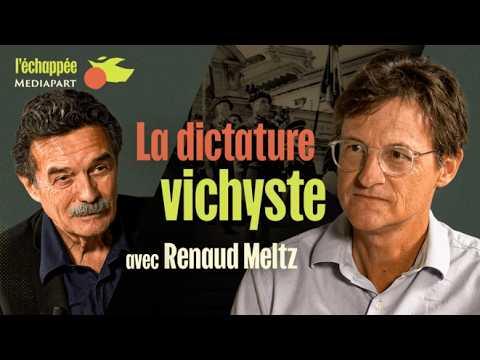 Les leçons de la dictature vichyste, par Renaud Meltz
