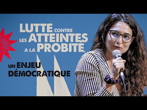 « Lutte contre les atteintes à la probité, un enjeu démocratique »