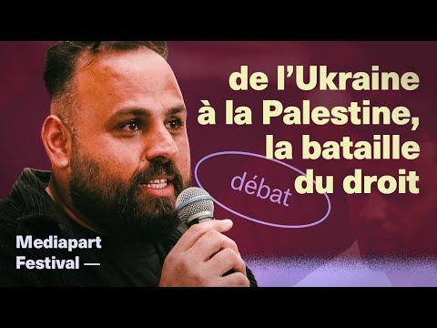 Les grands débats (3/5) : de l’Ukraine à la Palestine, la bataille du droit