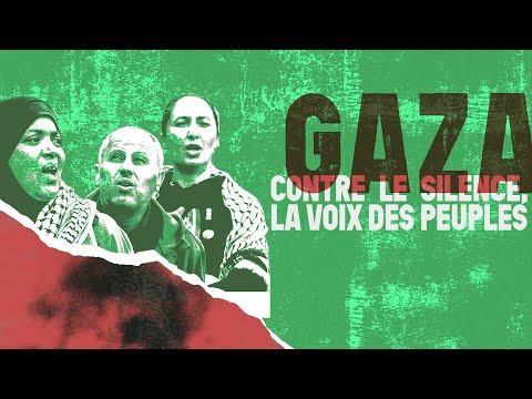 "Paroles de Gazaoui·es" soirée Mediapart « Gaza : contre le silence, la voix des peuples »