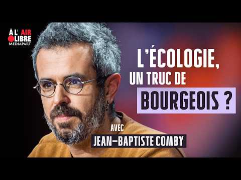 « L'écologie dominante est hors des mondes populaires »