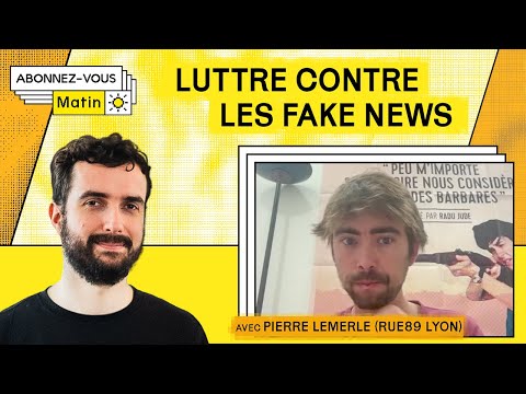 La Mécanique de l'Info, un festival pour lutter contre les fake news (avec Rue89 Lyon)
