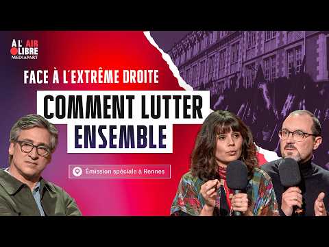 « Partout en France, des gens tiennent la barque face au fascisme »