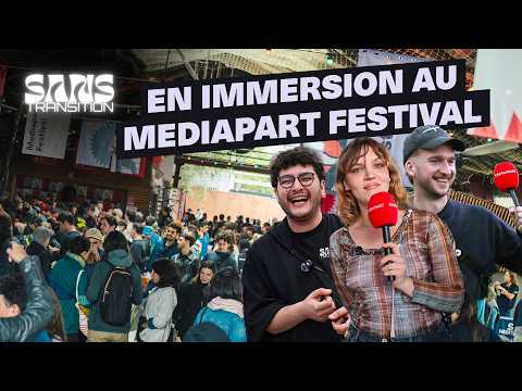 Vlog: Sans Transition au Mediapart Festival 2026