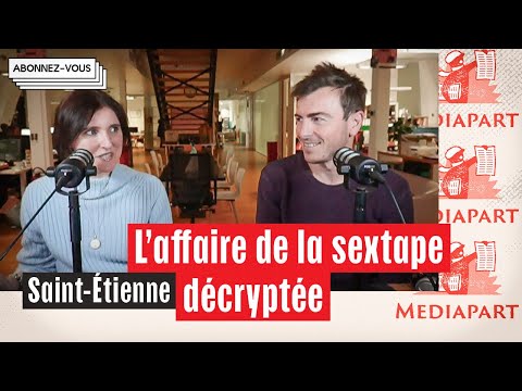 « Les Comploteurs » : l’affaire de la sextape à Saint-Étienne, décryptée par Antton Rouget