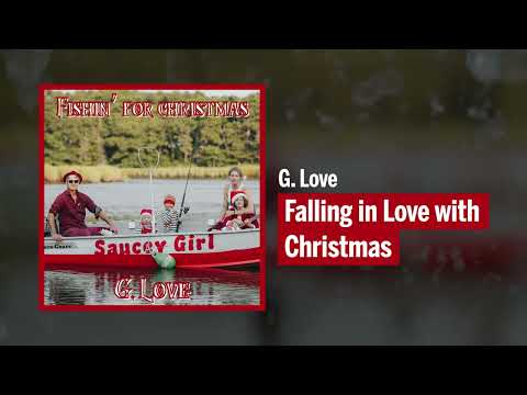 G. Love & Special Sauce - 'Fishin' For Christmas' (Official Audio)
