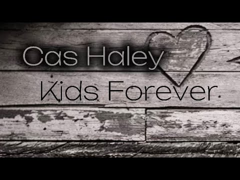 Kids Forever (Lyric Video) – Cas Haley | The Front Porch EP