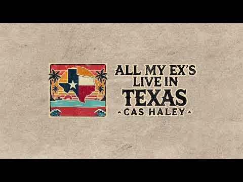 Cas Haley - All My Ex's Live In Texas [Official Audio]