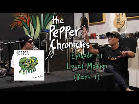 Episode 21 - Local Motion (Part 1) - The Pepper Chronicles