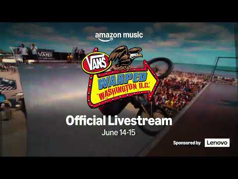 Vans Warped Tour D.C. - Amazon Livestream Trailer