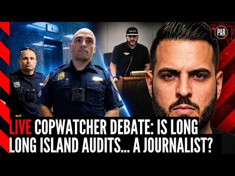 Long Island Audit Debates: Is he a Copwatcher? Journalist? Or Gadfly?