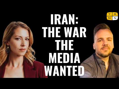 Iran: The War Western Media Always Wanted