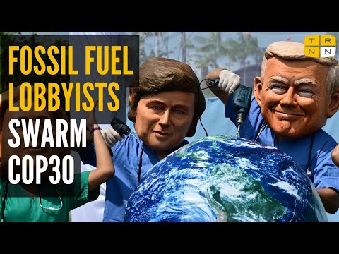 Fossil fuel industry profits or a livable planet? At COP30, humanity must choose