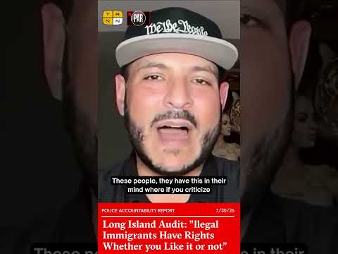 Long Island Audit: "Illegal Immigrants Have Rights Whether you Like it Or Not"