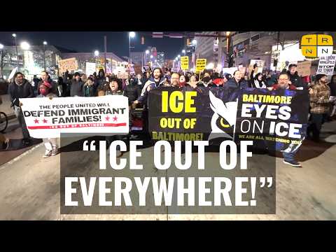 "ICE out of everywhere!": Baltimore joins nationwide protests