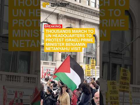 Thousands march to UN headquarters to protest israeli prime minister benjamin netanyahu visit