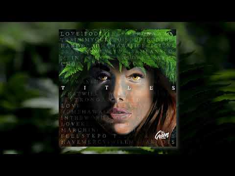 The Green - Love Will Light the Way (Official Audio)