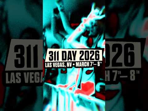 311 DAY is back in Las Vegas at @parkMGM 3/7-3/8, 2026. On sale next Friday, 10/17 at 311day.com