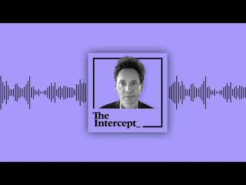 Lethal Illusion: Understanding the Death Penalty With Malcolm Gladwell ⎹ The Intercept Briefing