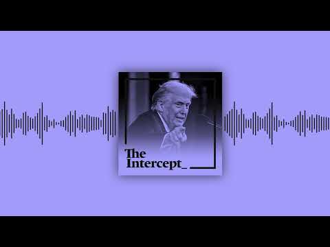 We Listened To the State of the Union So You Don't Have To ⎹ The Intercept Briefing