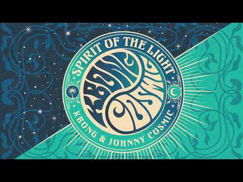 KBong & Johnny Cosmic - Spirit Of The Light (FULL ALBUM)