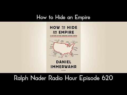How to Hide an Empire - Ralph Nader Radio Hour Episode 620