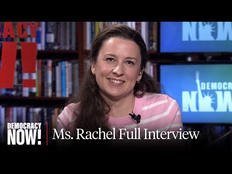 Ms. Rachel on Gaza, Education, Advocacy & More
