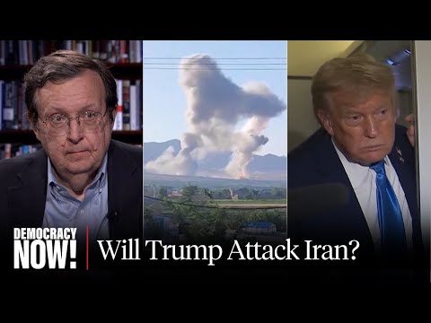 Another Iraq? Military Expert Warns U.S. Has No Real Plan If It joins Israel's War on Iran
