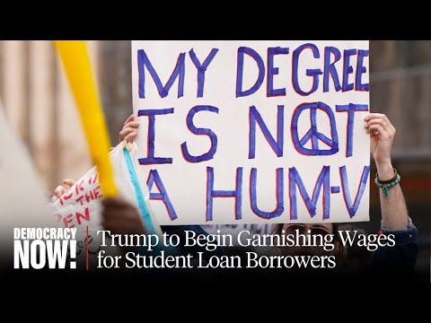 Trump Set to Garnish Wages for Student Loan Defaults