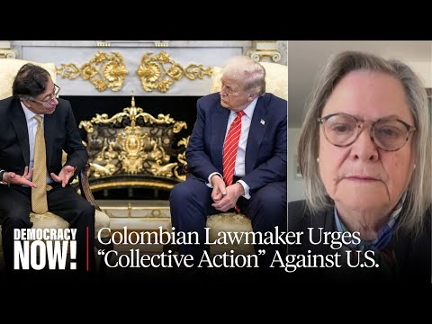 "Geopolitics of the Weak": Colombian Senator Urges "Collective Action" Against U.S. Aggression