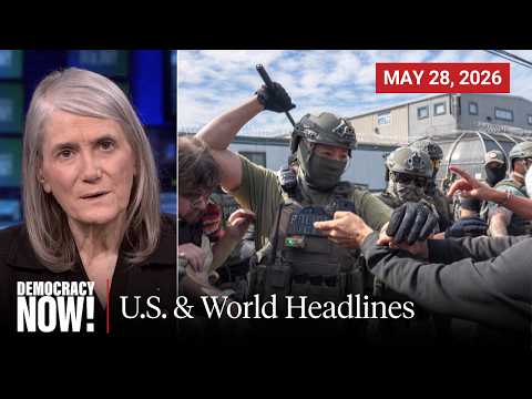 Top U.S. & World Headlines — May 28, 2026