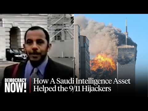 New Evidence Sheds Light on How Saudi Intelligence Asset Helped 9/11 Hijackers Before Attack
