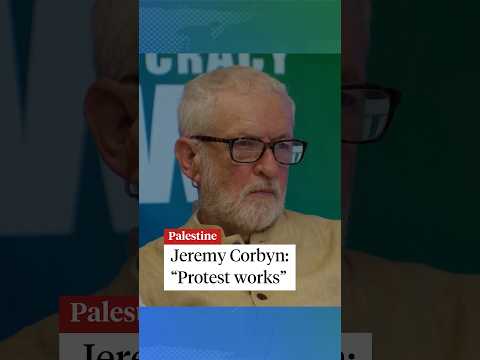 Jeremy Corbyn: “Protest works”