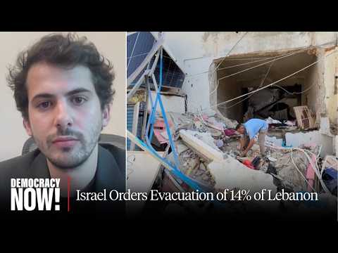 Israel Expands War on Lebanon, Orders Evacuation of 14% of Country