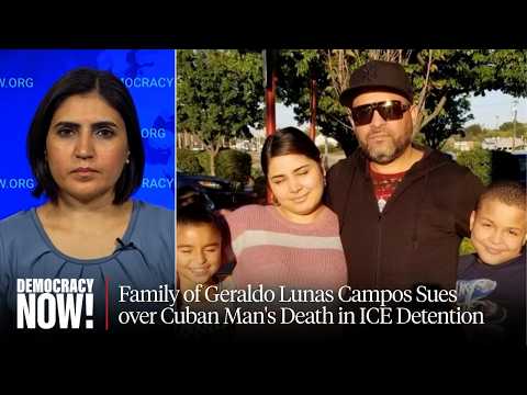 Homicide by Asphyxiation: What Happened to Geraldo Lunas Campos, Who Died in a Texas ICE Jail?