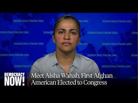 In Defeat for AIPAC, Aisha Wahab Wins House Seat, Becoming First Afghan American in Congress