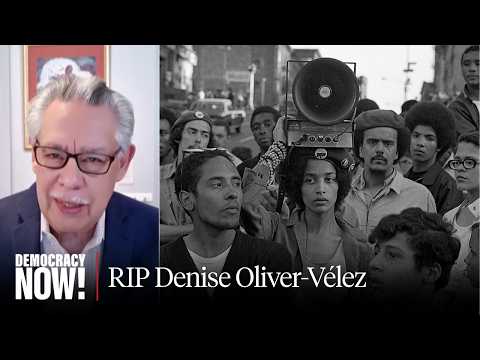 Denise Oliver-Vélez, Pioneering Young Lord & Black Panther, Dies at 78