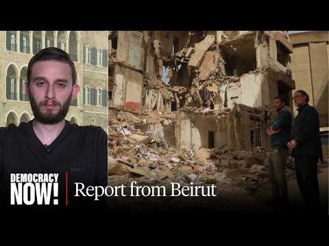 Report from Beirut: Israel-Lebanon Ceasefire Met with "Cautious Optimism"