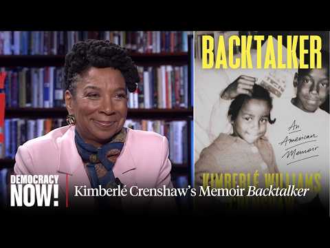 "Backtalker": Kimberlé Crenshaw on New Memoir, Voting Rights, Critical Race Theory & Clarence Thomas