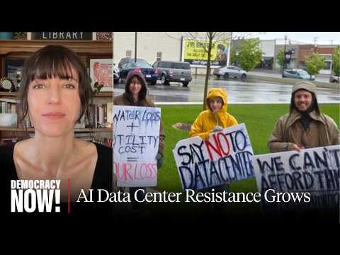 Astra Taylor on AI Data Center Resistance & Fighting "Billionaire Big Tech Agenda"