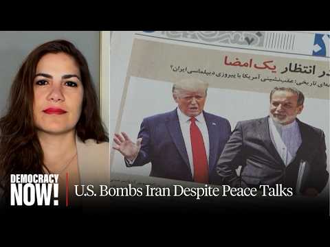 U.S. Bombs Iran Despite Peace Talks; Israel Strikes Lebanon to "Force Trump's Hand": Negar Mortazavi