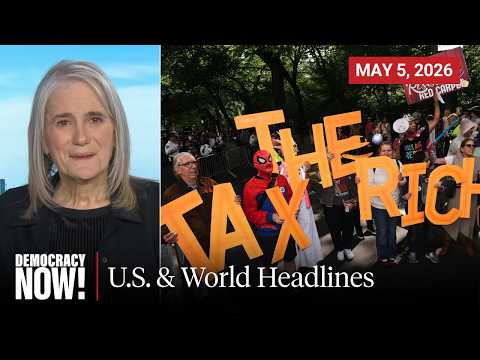 Top U.S. & World Headlines — May 5, 2026